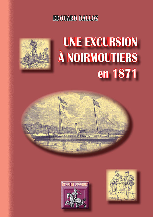 Une excursion à Noirmoutiers en 1871