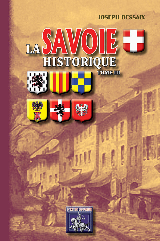 La Savoie historique (T3)