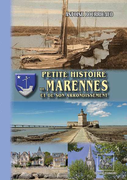 Petite Histoire de Marennes & de son arrondissement