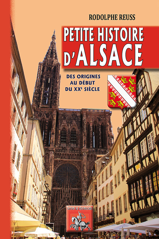 Petite Histoire d'Alsace (des origines au début du XXe siècle)