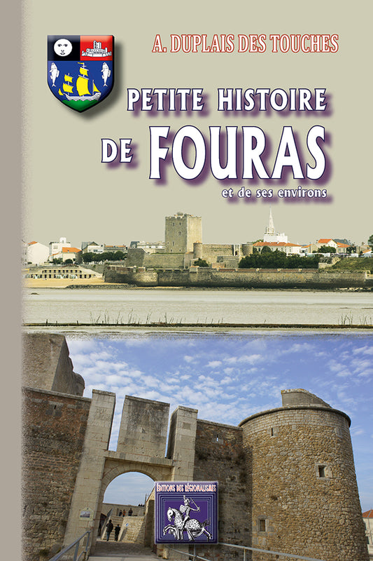 Petite Histoire de Fouras et de ses environs