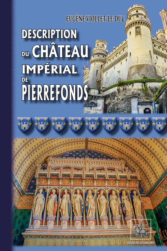 Description du Château impérial de Pierrefonds