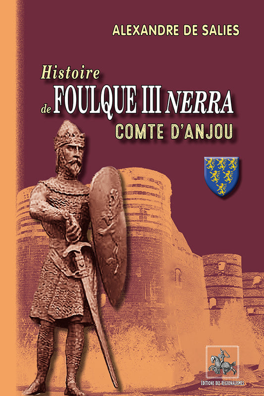 Histoire de Foulque III Nerra, comte d'Anjou