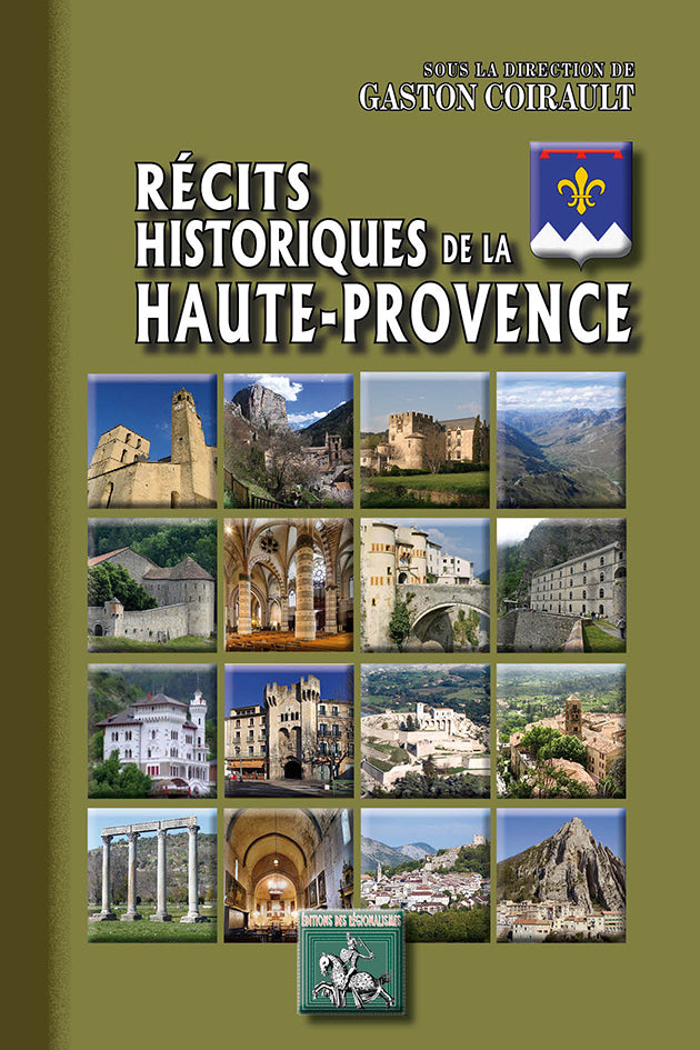 Récits historiques de la Haute-Provence