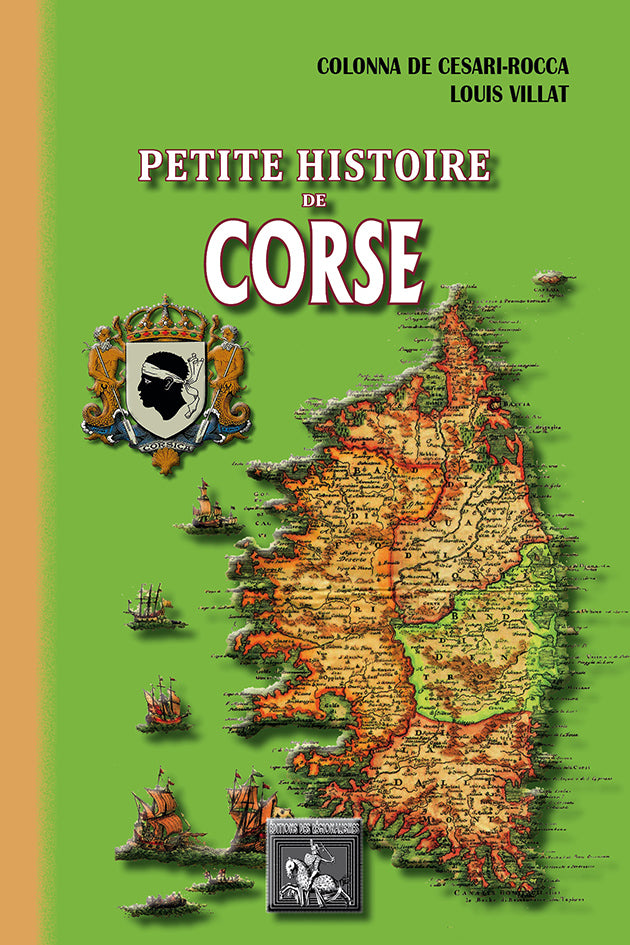 Petite Histoire de Corse (des origines au début du XXe siècle)