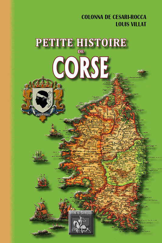 Petite Histoire de Corse (des origines au début du XXe siècle)