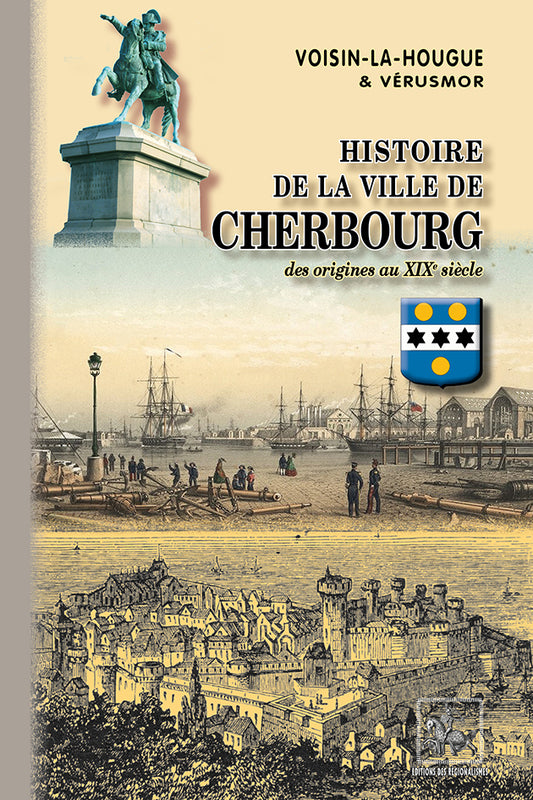 Histoire de la Ville de Cherbourg (des origines au XIXe siècle)
