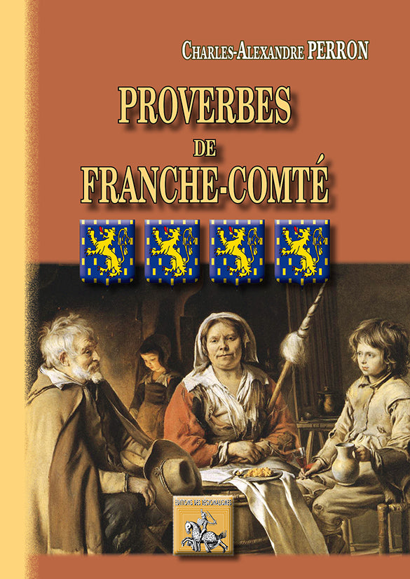 Proverbes de la Franche-Comté (études historiques et critiques)