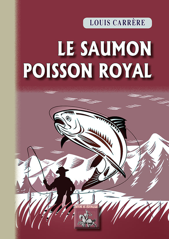 Le Saumon poisson royal