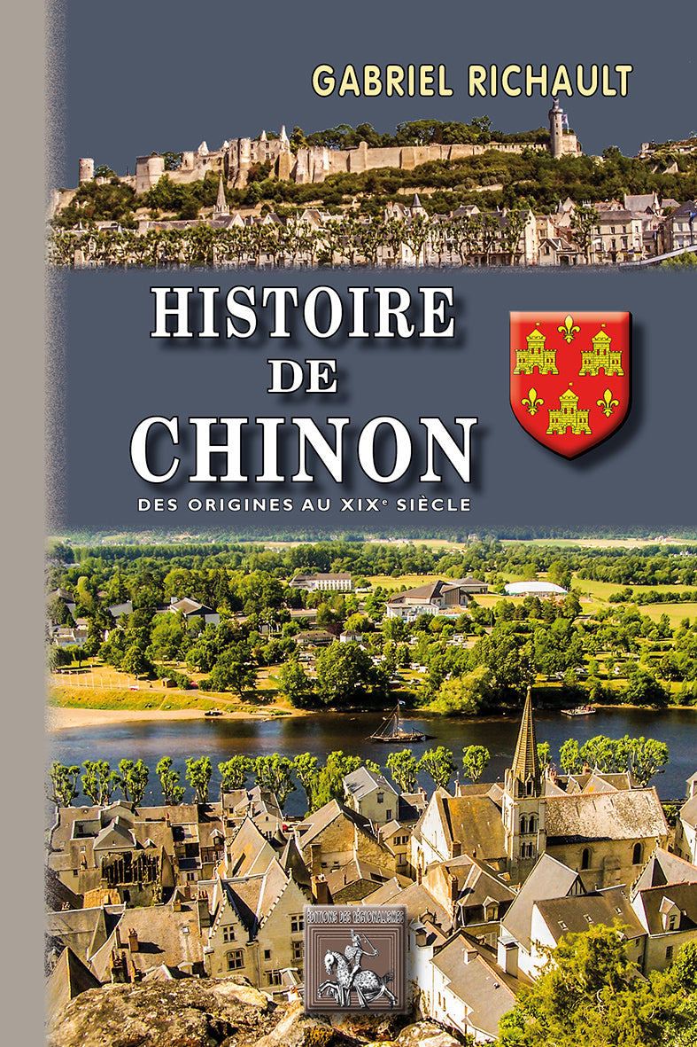 Histoire de Chinon (des origines au XIXe siècle)
