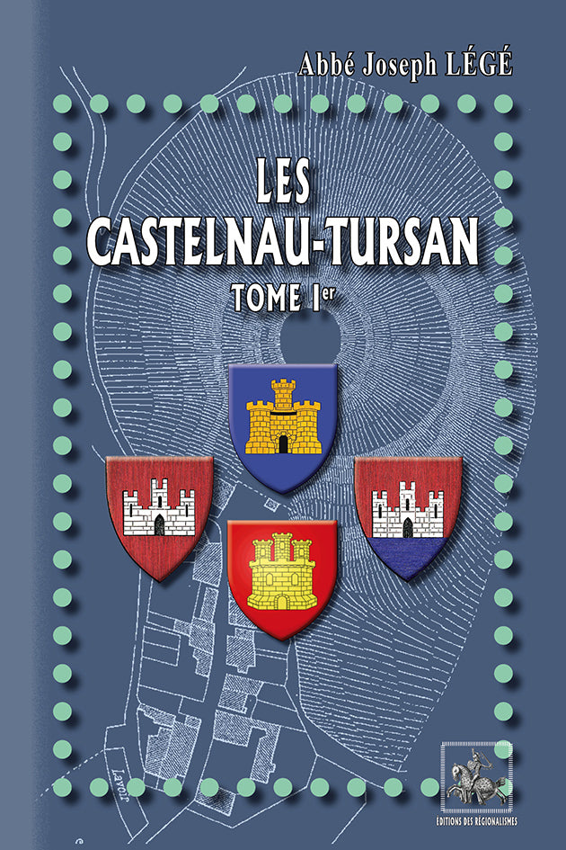 Les Castelnau-Tursan (T1)