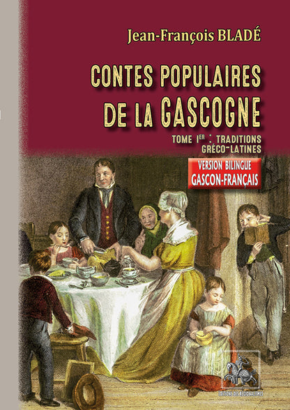 Contes populaires de la Gascogne (Gers-Armagnac) • (T1)