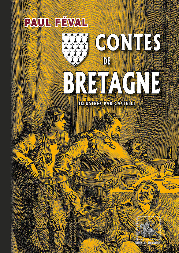 Contes de Bretagne (édition illustrée : gravures de Castelli)