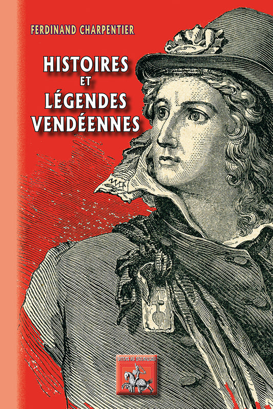 Histoires et Légendes vendéennes