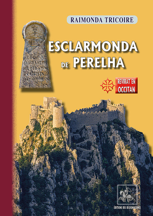 Esclarmonda de Perelha (roman istoric en occitan)