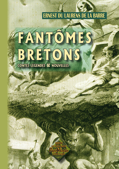 Fantômes bretons (contes, légendes et nouvelles)