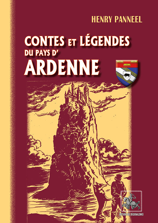 Contes et légendes du Pays d'Ardenne