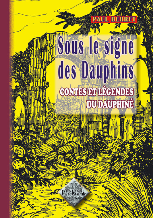 Sous le signe des Dauphins (Contes et Légendes du Dauphiné)