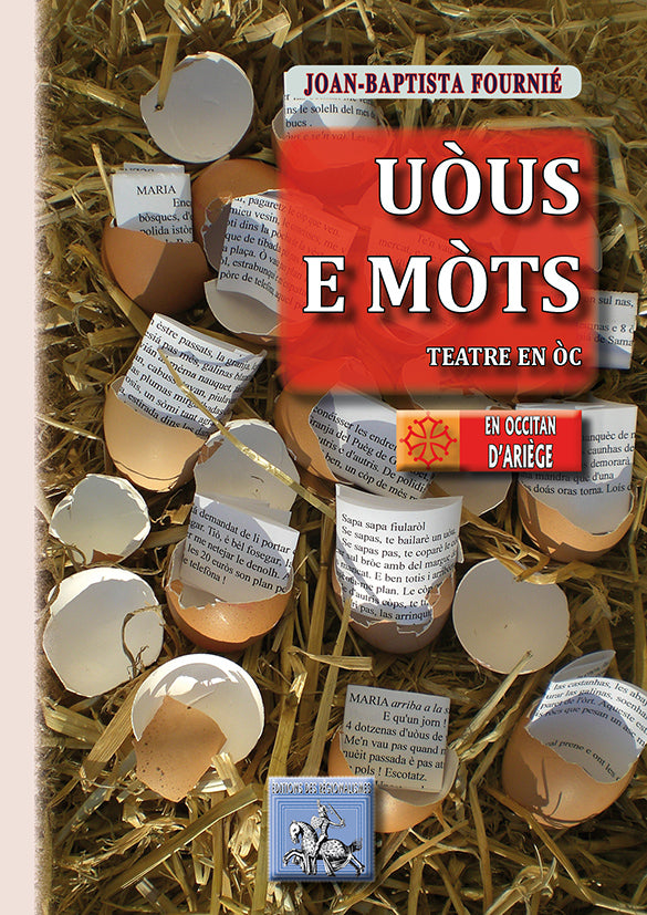 Uòus e Mòts (teatre en òc)
