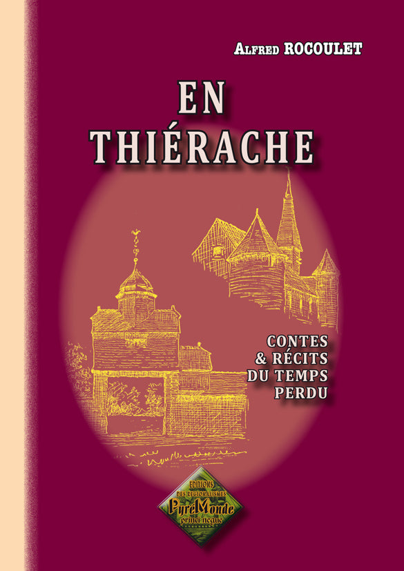 En Thiérache (Contes et Récits du Temps perdu)