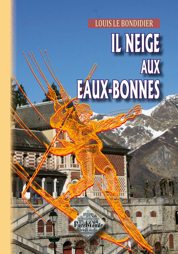 Il neige aux Eaux-Bonnes