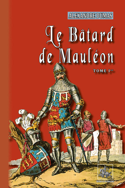 Le Bâtard de Mauléon (T1)