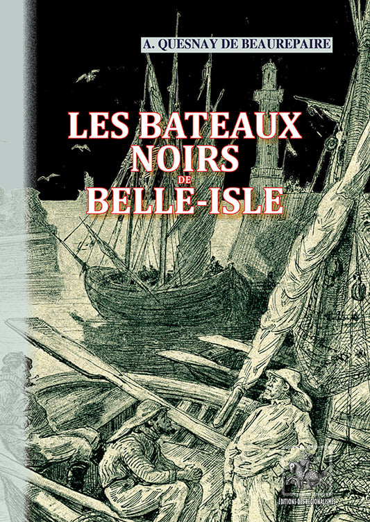 Les Bateaux noirs de Belle-Isle