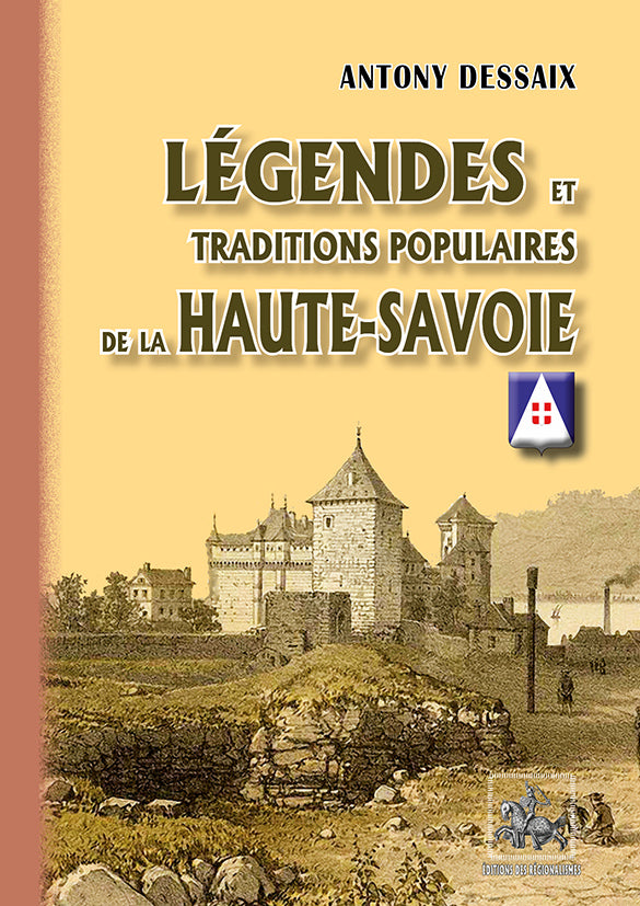 Légendes et Traditions populaires de la Haute-Savoie