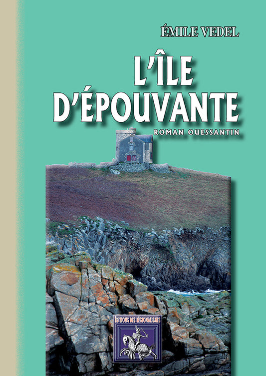 L'île d'épouvante (roman ouessantin)
