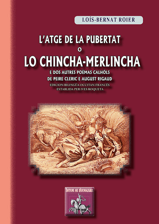 L'atge de la pubertat o lo chincha-merlincha