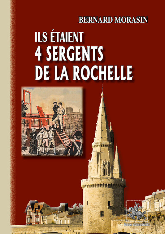Ils étaient 4 Sergents de La Rochelle