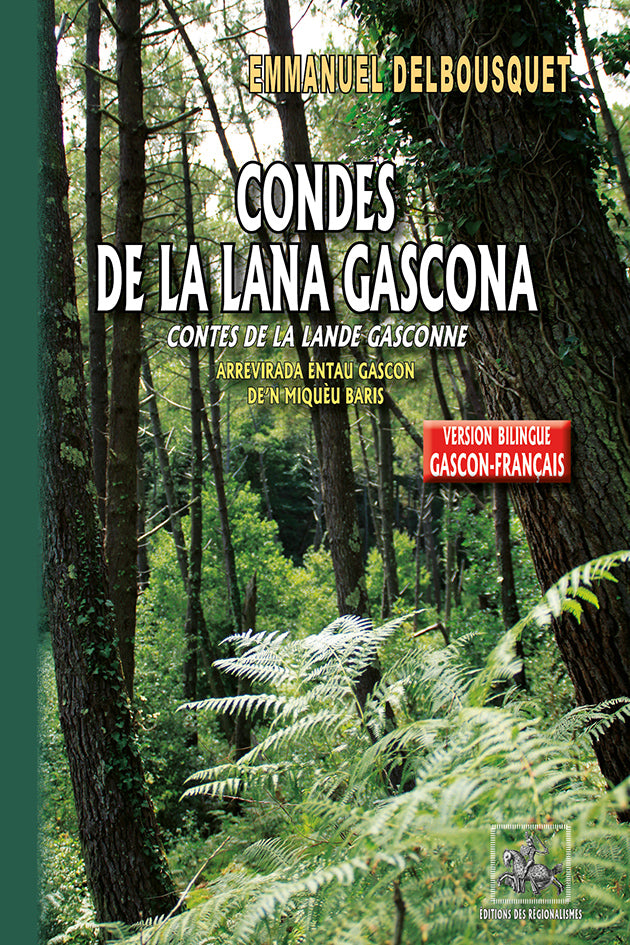 Condes de la Lana gascona / Contes de la Lande gasconne