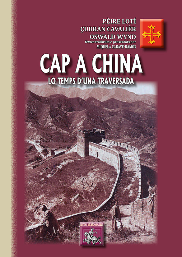 Cap a China : lo temps d'una traversada