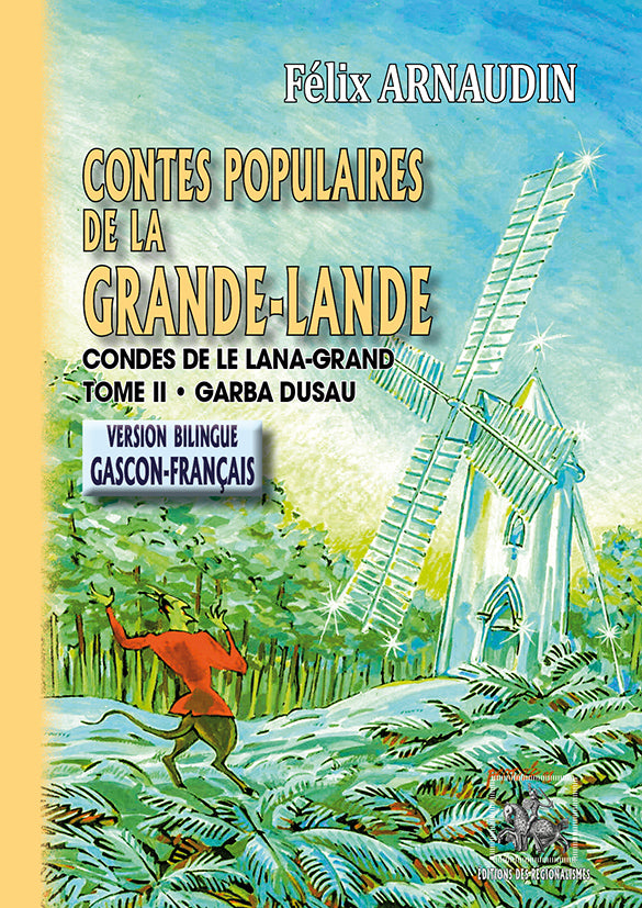 Contes populaires de la Grande-Lande / Contes de le Lana-Grand (T2)