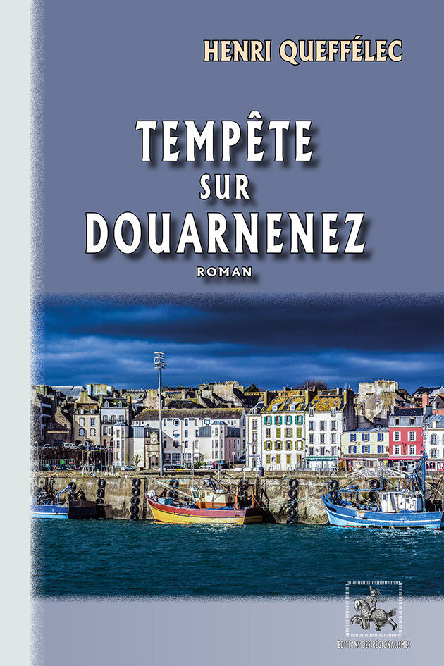 Tempête sur Douarnenez (roman)