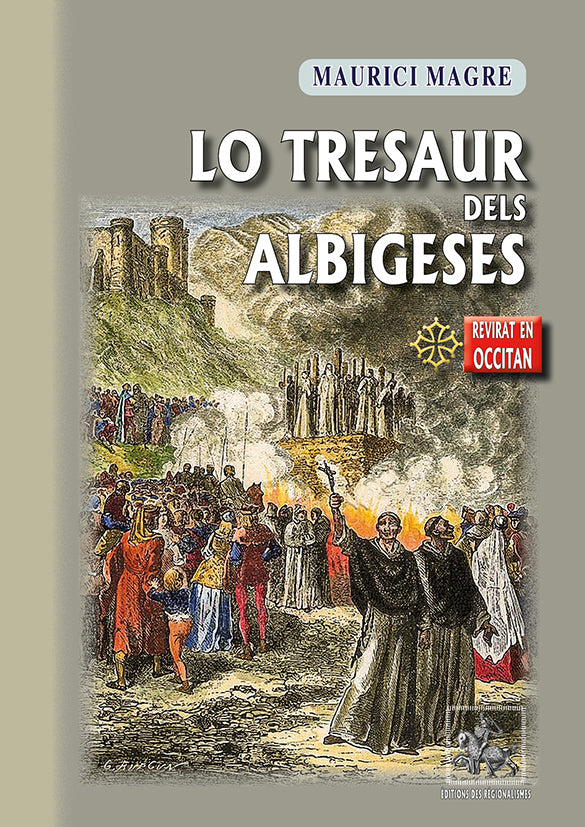 Lo Tresaur dels Albigeses (roman istoric en occitan)