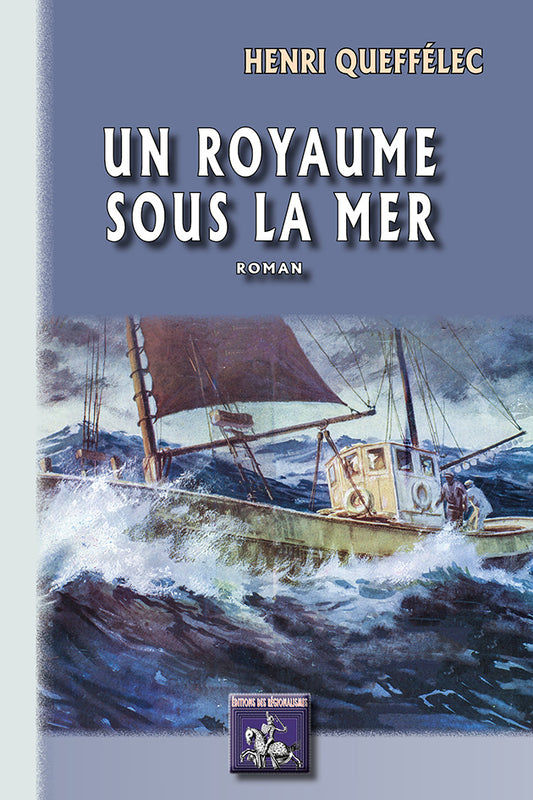 Un Royaume sous la mer (roman)