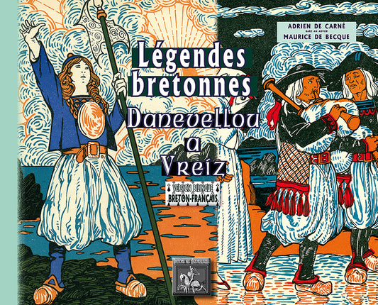 Légendes bretonnes / Danevellou a Vreiz
