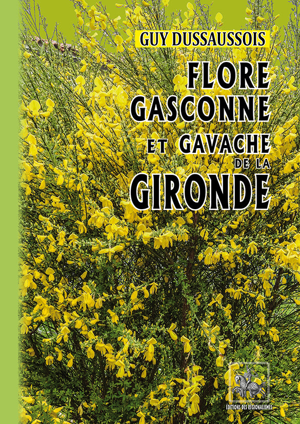 Flore gasconne et gavache de la Gironde