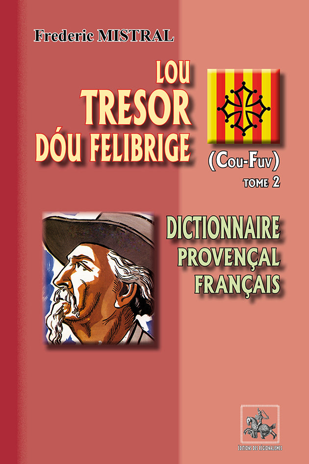 Lou Tresor dóu Felibrige (T2 : Couv-Fuv)