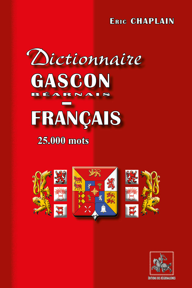 Dictionnaire gascon-français (25.000 mots)