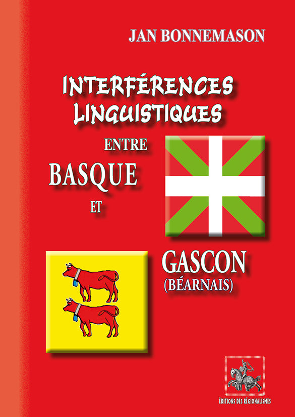 Interférences linguistiques entre basque et gascon (béarnais)