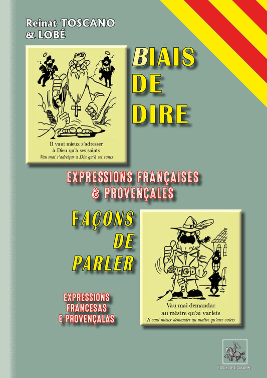 Biais de dire / Façons de parler (expressions françaises et provençales)