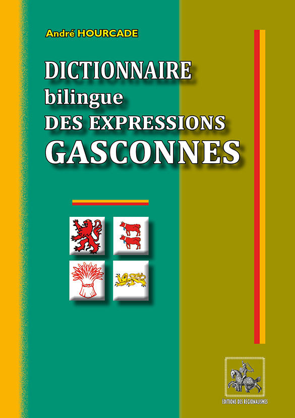 Dictionnaire bilingue des expressions gasconnes