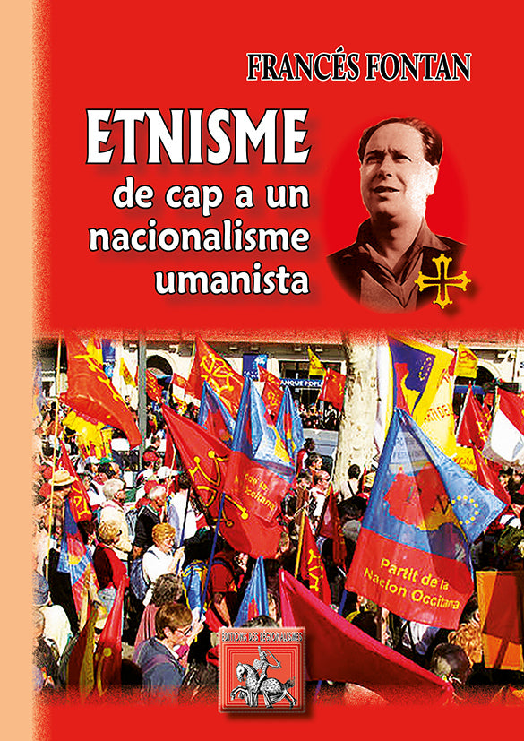 Etnisme, cap a un nacionalisme umanista