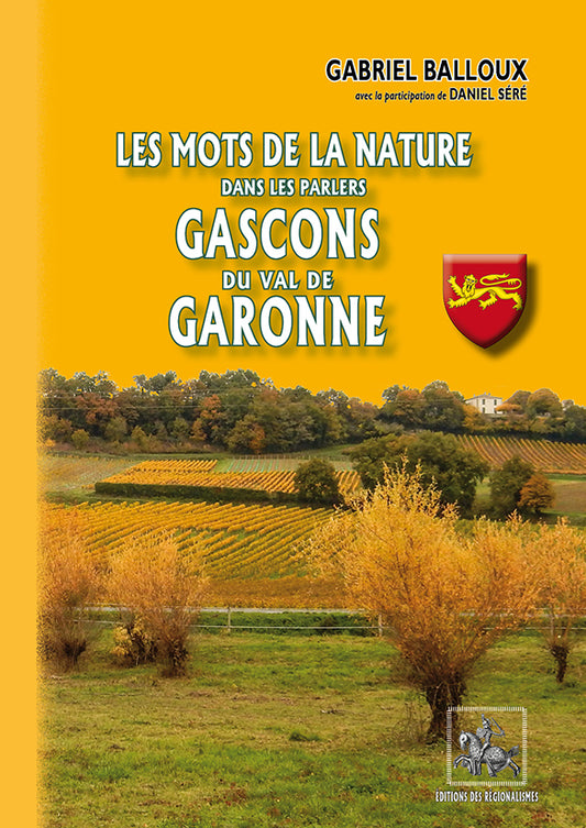 Les mots de la Nature dans les parlers gascons du Val de Garonne