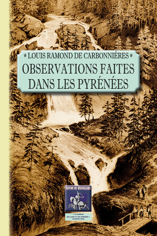 Observations faites dans les Pyrénées