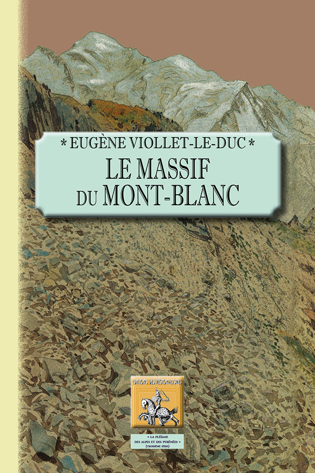 Le Massif du Mont-Blanc