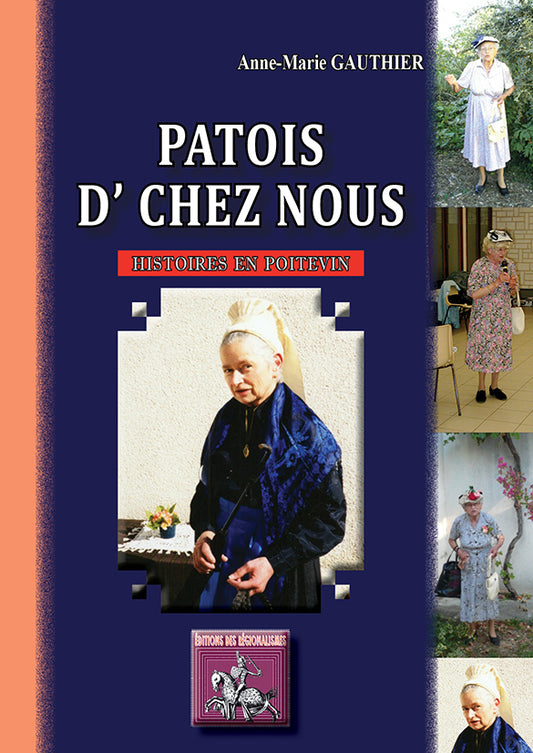 Patois d' Chez Nous (histoires en poitevin)