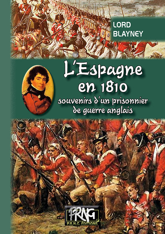 L'Espagne en 1810 (Souvenirs d'un prisonnier de guerre anglais, T1)